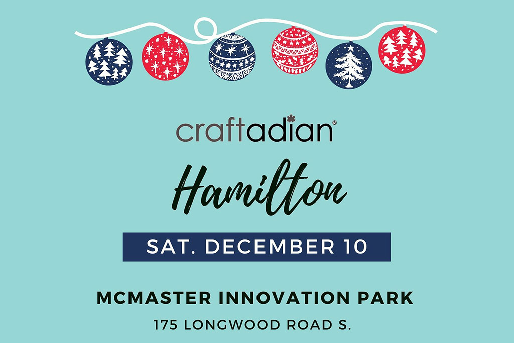 A graphic with information about Craftadian in Hamilton